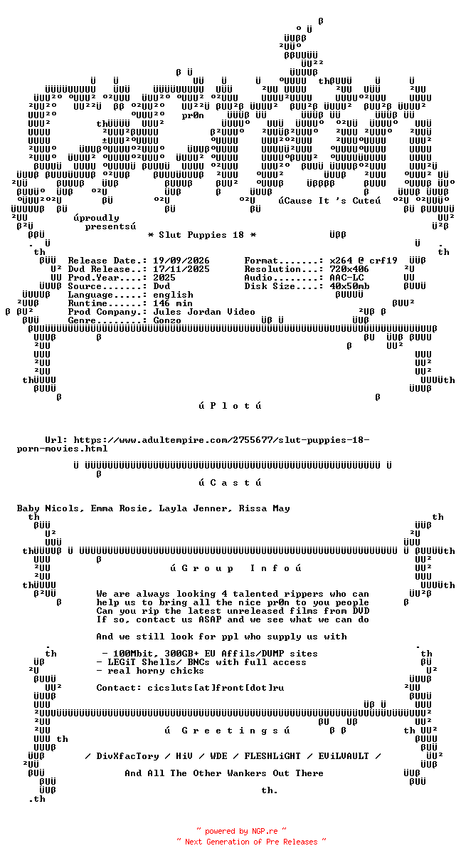 NFO for the release Slut.Puppies.18.XXX.DVDRip.x264-CiCXXX by CiCXXX