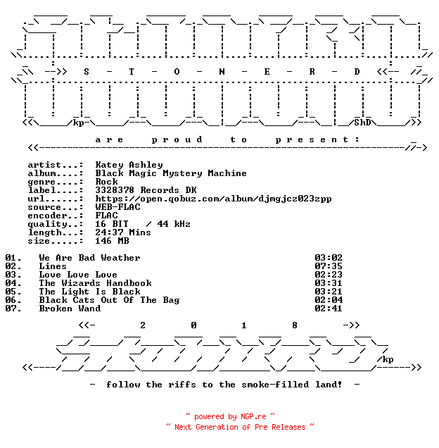 NFO for the release Katey_Ashley-Black_Magic_Mystery_Machine-16BIT-WEB-FLAC-2026-STONERD by STONERD