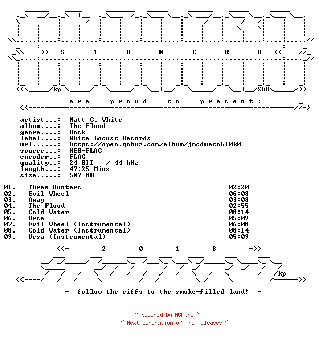 NFO for the release Matt_C._White-The_Flood-24BIT-WEB-FLAC-2026-STONERD by STONERD