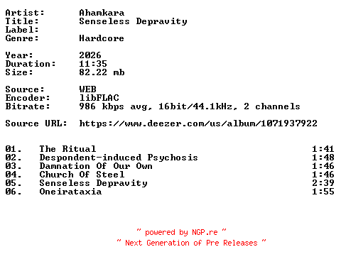 NFO for the release Ahamkara-Senseless_Depravity-16BIT-WEB-FLAC-2026-VEXED by VEXED