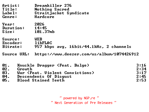 NFO for the release Dreamkiller_276-Nothing_Sacred-16BIT-WEB-FLAC-2026-VEXED by VEXED