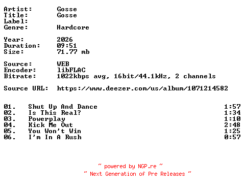 NFO for the release Gosse-Gosse-16BIT-WEB-FLAC-2026-VEXED by VEXED