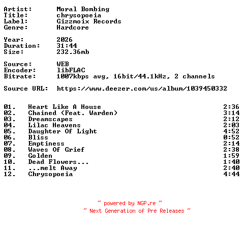 NFO for the release Moral_Bombing-chrysopoeia-16BIT-WEB-FLAC-2026-VEXED by VEXED