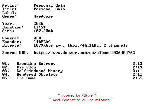 NFO for the release Personal_Gain-Personal_Gain-16BIT-WEB-FLAC-2026-VEXED by VEXED