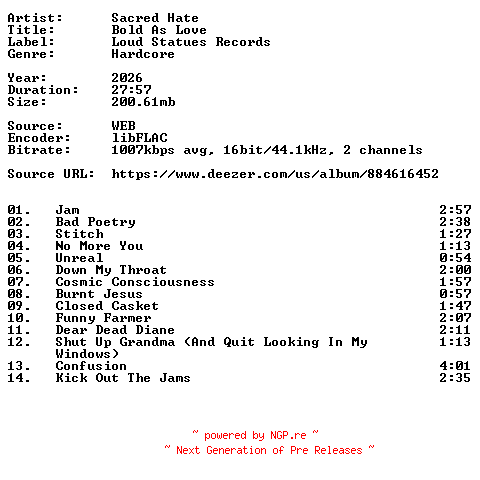 NFO for the release Sacred_Hate-Bold_As_Love-16BIT-WEB-FLAC-2026-VEXED by VEXED