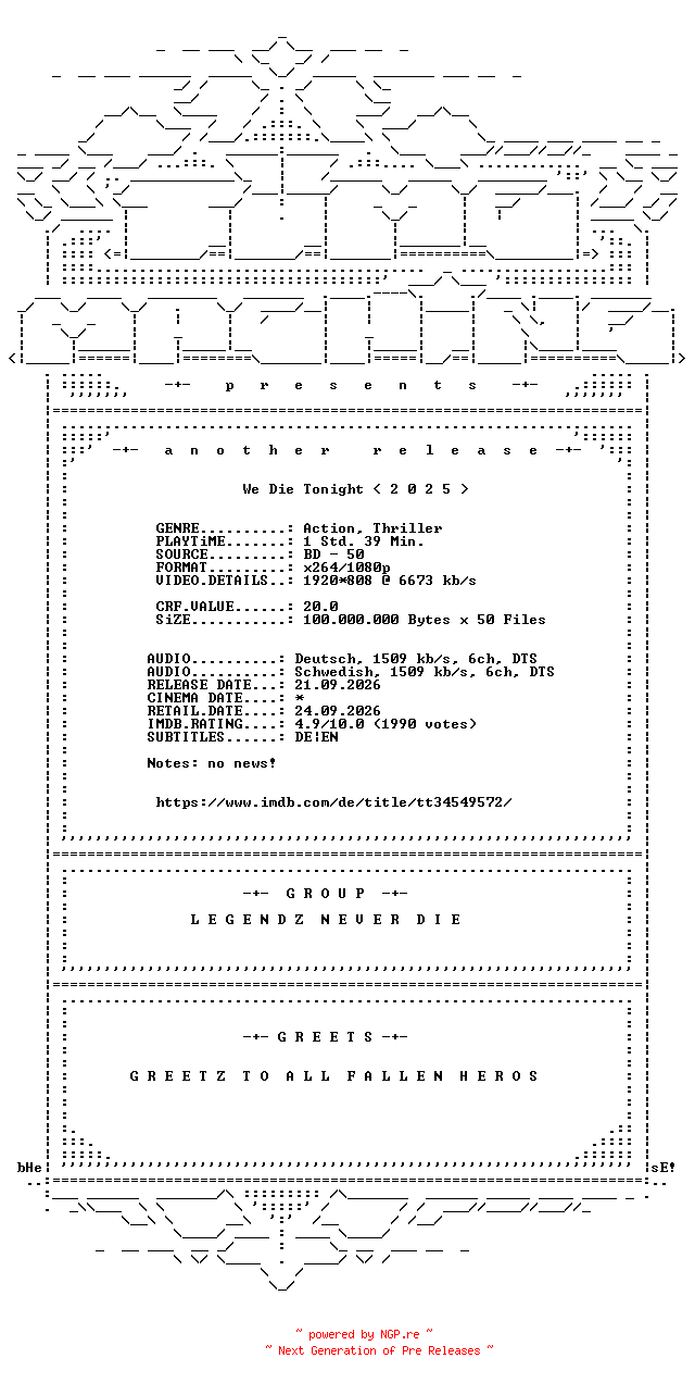NFO for the release We.Die.Tonight.2025.German.DL.1080p.BluRay.AVC-TM by TM