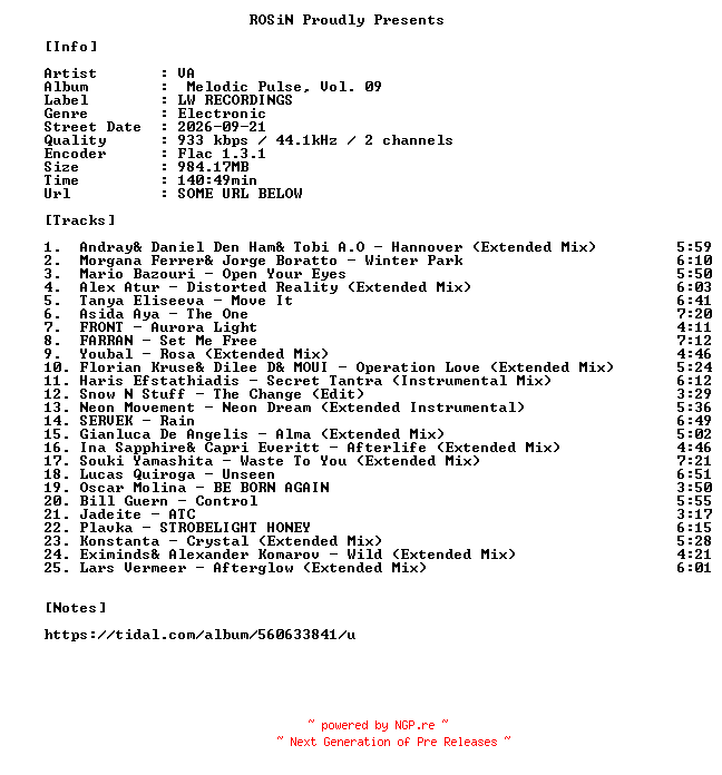 NFO for the release VA-Melodic_Pulse_Vol._09-16BIT-WEB-FLAC-2026-ROSiN by ROSiN