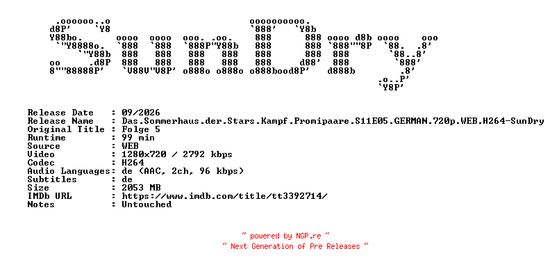 NFO for the release Das.Sommerhaus.der.Stars.Kampf.Promipaare.S11E05.GERMAN.720p.WEB.H264-SunDry by SunDry