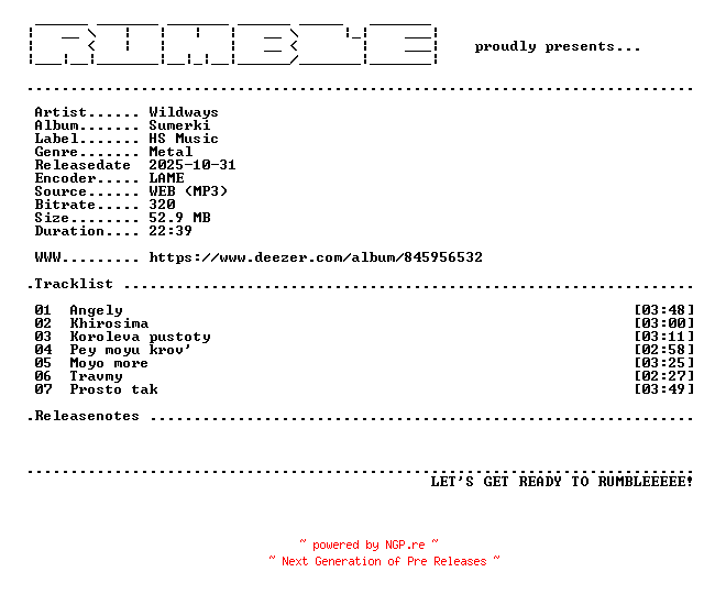 NFO for the release Wildways-Sumerki-EP-(WEB)-RU-2025-RUMBLE by RUMBLE
