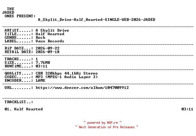 NFO for the release A_Skylit_Drive-Half_Hearted-SINGLE-WEB-2026-JADED by JADED