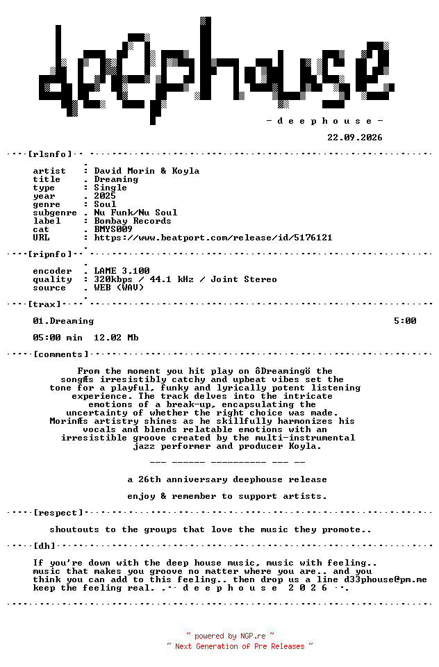 NFO for the release David_Morin_and_Koyla--Dreaming-(BMYS009)-SINGLE-WEB-2025-dh by dh
