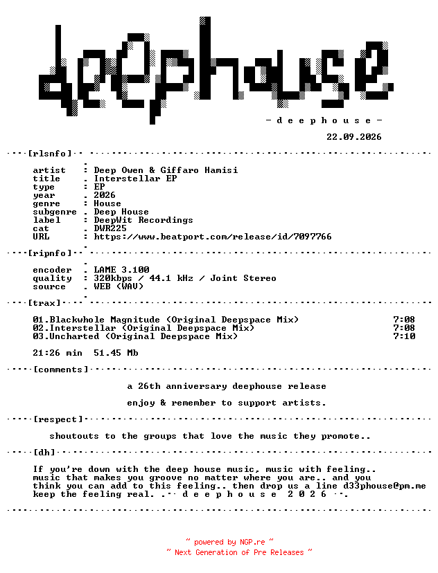 NFO for the release Deep_Owen_and_Giffaro_Hamisi--Interstellar_EP-(DWR225)-WEB-2026-dh by dh