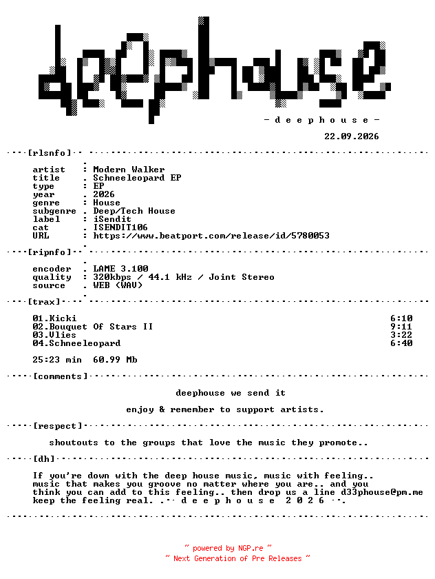 NFO for the release Modern_Walker--Schneeleopard_EP-(ISENDIT106)-WEB-2026-dh by dh