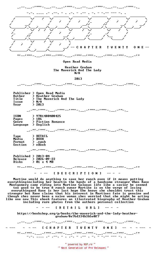 NFO for the release Heather.Graham.-.The.Maverick.And.The.Lady.2013.RETAIL.EPUB.eBook-CTO by CTO