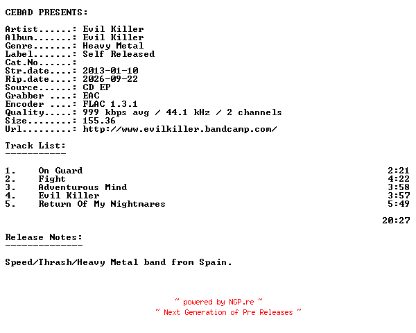 NFO for the release Evil_Killer-Evil_Killer-CDEP-FLAC-2013-CEBAD by CEBAD
