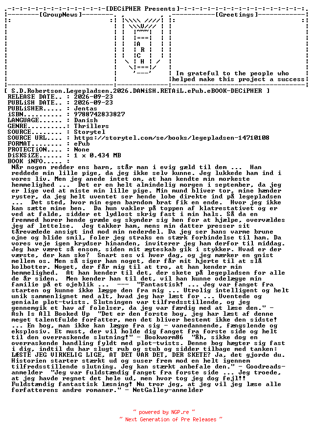 NFO for the release S.D.Robertson.Legepladsen.2026.DANiSH.RETAiL.ePub.eBOOK-DECiPHER by DECiPHER