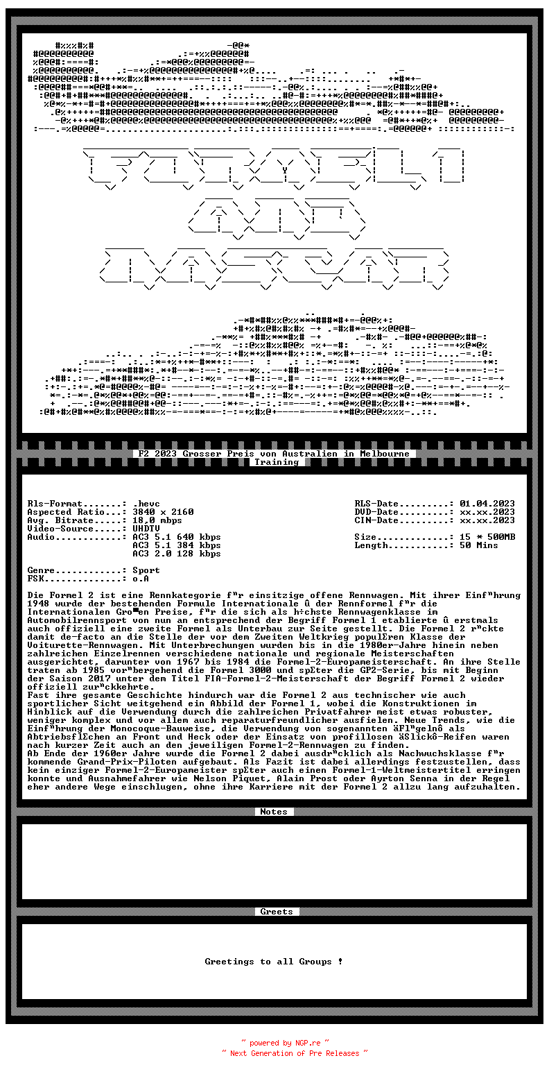 NFO for the release F2.2023.Grosser.Preis.von.Australien.Training.in.Melbourne.German.HLG.2160p.UHDTV.HEVC-F1ANA by F1ANA
