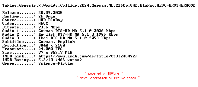 NFO for the release Taklee.Genesis.X.Worlds.Collide.2024.German.ML.2160p.UHD.BluRay.HEVC-BROTHERHOOD by BROTHERHOOD