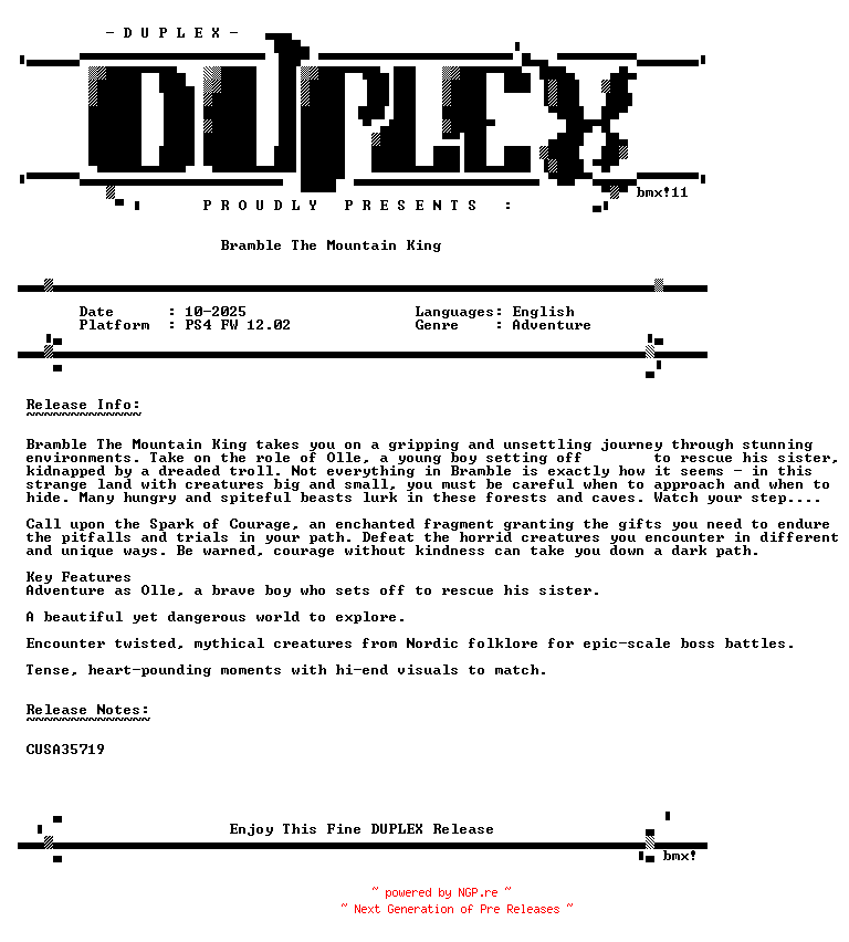 NFO for the release Bramble.The.Mountain.King.PS4-DUPLEX by DUPLEX