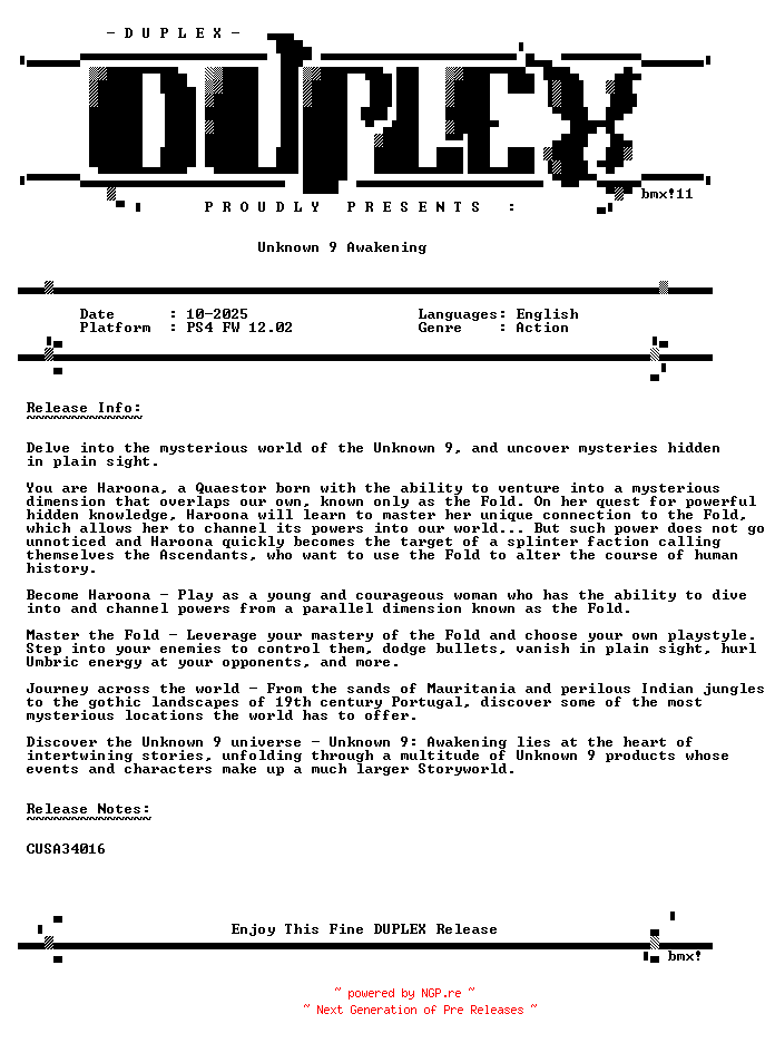 NFO for the release Unknown.9.Awakening.PS4-DUPLEX by DUPLEX
