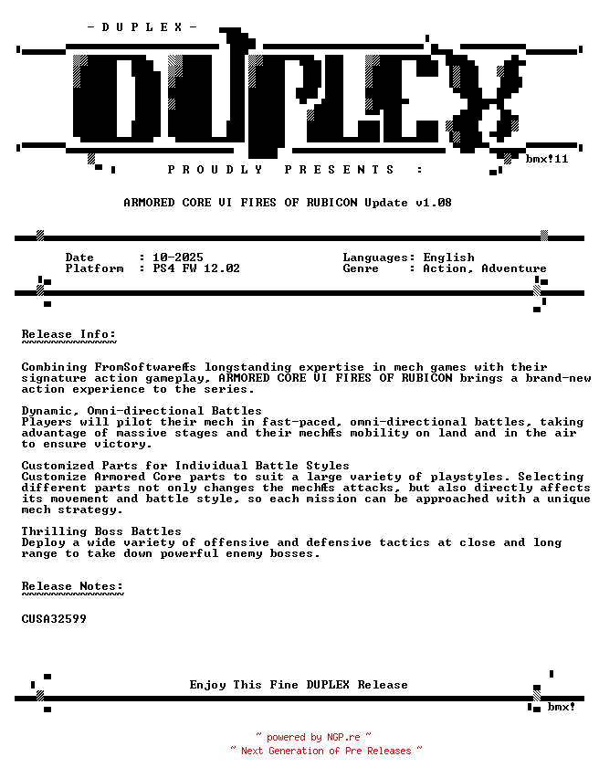 NFO for the release ARMORED.CORE.VI.FIRES.OF.RUBICON.Update.v1.08.PS4-DUPLEX by DUPLEX