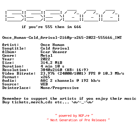 NFO for the release Once_Human-Cold_Arrival-2160p-x265-2022-555666_INT by 555666_INT