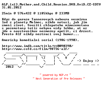 NFO for the release ALF.1x13.Mother.and.Child.Reunion.DVB.XviD.CZ-SDTV by SDTV