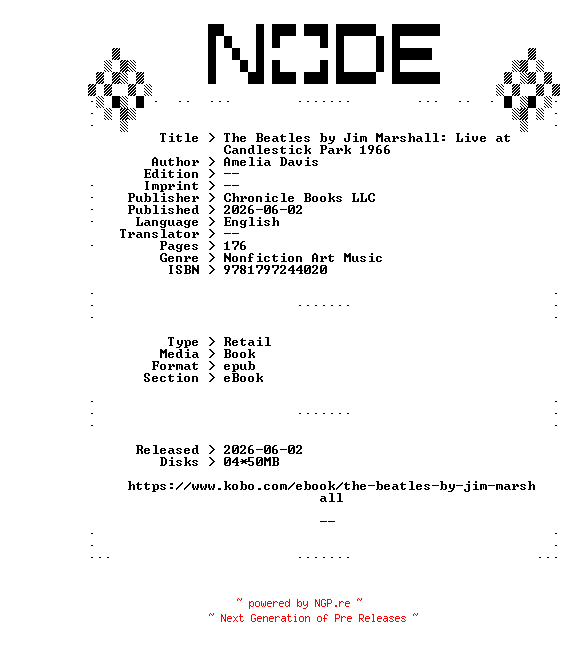 NFO for the release Amelia.Davis.The.Beatles.by.Jim.Marshall.Live.at.Candlestick.Park.1966.2026.RETAiL.EPUB.eBook-NODE by NODE