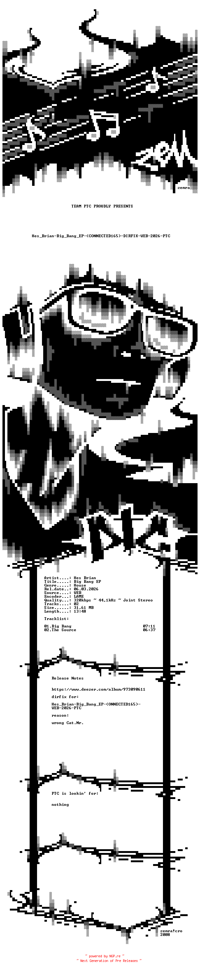 NFO for the release Hes_Brian-Big_Bang_EP-(CONNECTED165)-DIRFIX-WEB-2026-PTC by PTC