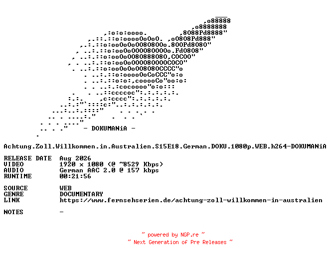 NFO for the release Achtung.Zoll.Willkommen.in.Australien.S15E18.German.DOKU.1080p.WEB.h264-DOKUMANiA by DOKUMANiA